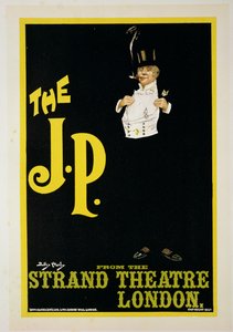 Reproduktion av en affisch med reklam för "The J.P." på Strand Theatre, London, 1898.