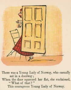 Det fanns en ung dam från Norge som satt i en dörröppning, från "A Book of Nonsense", publicerad av Frederick Warne and Co. i London, ca 1875. av Edward Lear