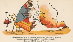 Det var en gammal man från Vesuvius, som studerade Vitruvius verk från "A Book of Nonsense", utgiven av Frederick Warne and Co., London, ca 1875 av Edward Lear