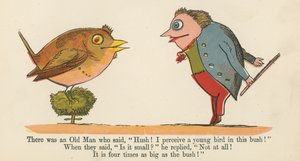Det var en gammal man som sa: "Tyst, jag ser en fågelunge i den här busken!", ur "A Book of Nonsense", utgiven av Frederick Warne and Co. i London, ca 1875.
