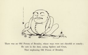 Det fanns en gammal person från Bromley, vars sätt inte var glatt eller vackert av Edward Lear