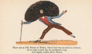 Det fanns en gammal person från Dutton, vars huvud var så litet som en knapp, från "A Book of Nonsense", utgiven av Frederick Warne and Co., London, ca 1875