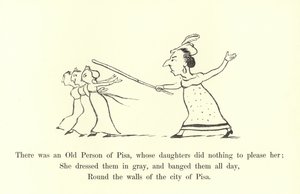 Det fanns en gammal person i Pisa, vars döttrar inte gjorde något för att behaga henne av Edward Lear