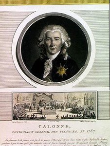 Charles Alexandre de Calonne (1734-1802) generalkontrollant av Ludvig XVI:s (1754-93) finanser graverad av Charles Levachez (fl.1760-1820) och The Assembly of the Notables, av Jean Duplesi Bertau av Elisabeth Louise after Vigee Lebrun