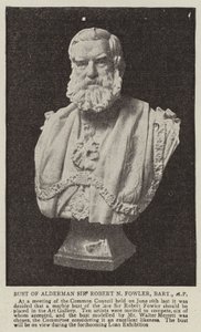 Byst av Alderman Sir Robert N Fowler, Baronet, MP av English Photographer