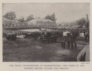 Fredstacksägelsen i Bloemfontein, scenen på torget under gudstjänsten av English Photographer