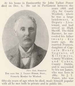 Den bortgångne Sir J Talbot Power, Baronet, tidigare medlem för Wexford av English Photographer