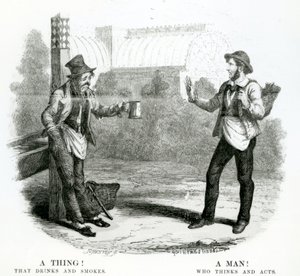 En sak! Som dricker och röker; En man! Vem tänker och agerar, 1800-talet av English School