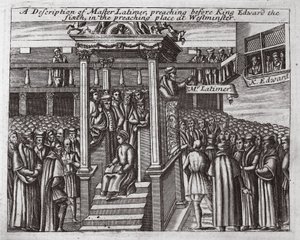 En beskrivning av Mästare Latimer, som predikar inför kung Edward den Sjätte på predikoplatsen i Westminster, illustration från Acts and Monuments av John Foxe, nionde upplagan, pub. 1684 av English School