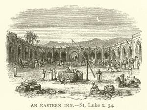 An Eastern Inn, St Luke, x, 34 (gravyr) av English School