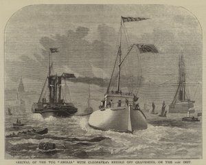 Ankomst av bogserbåten "Anglia" med Cleopatra