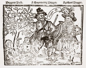 Beggars All: Beggars Bush, a Wandering Beggar and a Gallant Beggar, titelsida till The Praise, Antiquity and Commodity of Beggary, Beggars and Begging av English School
