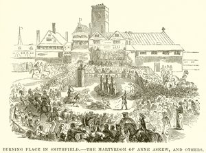 Brinnande palats i Smithfield.--Martyrskapet av Anne Askew och andra av English School