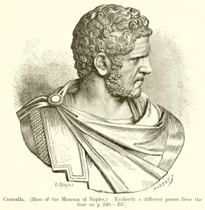 Caracalla. (Byst av Museet i Neapel.) [Uppbarligen en annan person från bysten på sid. 240. Ed]