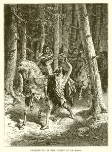 Charles VI i skogen Le Mans