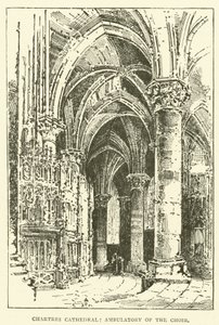 Katedralen i Chartres, körens ambulatorium (gravyr) av English School
