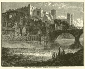 Durham, slottet katedralen och Ralph Flambards bro (gravyr) av English School