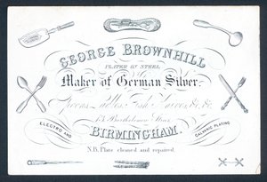 George Brownhill, tillverkare av tyskt silver, handelskort av English School