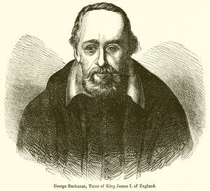 George Buchanan, lärare för kung James I. av England av English School