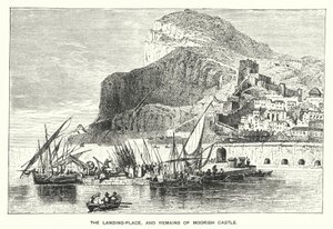 Gibraltar: Landningsplatsen och resterna av det moriska slottet (gravyr) av English School