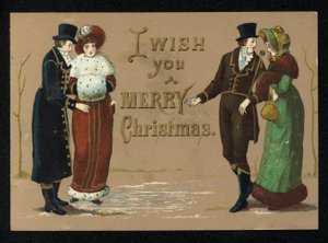 Mina damer och herrar i sina vinterkläder, julhälsningskort. (chromolitho) av English School