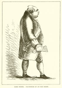 Lord North. Fac-liknelse av ett gammalt tryck av English School