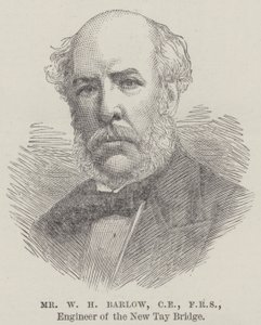 Mr W H Barlow, CE, FRS, ingenjör av New Tay Bridge (gravyr) av English School