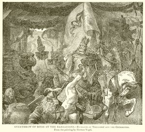 Störtande av Rom av barbarerna.--Theodoriks och östgoternas inträde av English School
