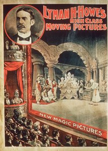 Affischreklam Lyman H. Howes High Class Moving Pictures