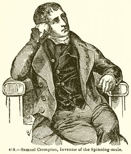 Samuel Crompton, uppfinnare av Spinning-Mule av English School