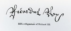 Signatur av Richard III (1452-85) (bw foto) av English School
