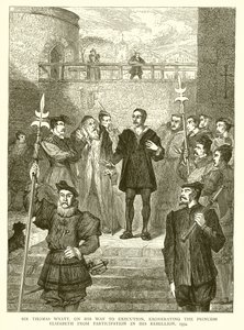 Sir Thomas Wyatt, på väg till avrättning, fritog prinsessan Elizabeth från deltagande i hans uppror, 1554 av English School