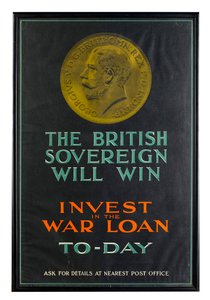 The British Sovereign Will Win, affisch för krigslån från första världskriget av English School
