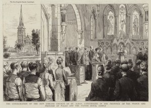 Invigningen av den nya engelska kyrkan St Alban, Köpenhamn, i närvaro av prinsen och prinsessan av Wales och den danska kungafamiljen (gravyr) av English School
