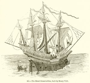 Henri Grace-a-Dieu, byggd av Henry VIII av English School
