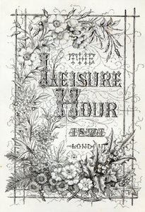 The Leisure Hour, London, 1891 av English School