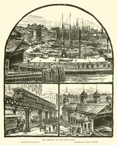 Sjöfarten på East River; Förhöjd järnväg; Hamilton färjehus av English School