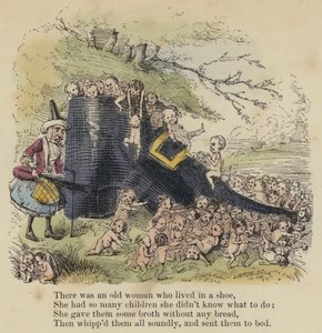 Det var en gammal kvinna som bodde i en sko, Hon hade så många barn att hon inte visste vad hon skulle göra; Hon gav dem lite buljong utan bröd, sedan vispade hon dem alla ordentligt och skickade dem till sängs (färgad gravyr) av English School