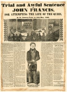 Rättegång och fruktansvärd dom mot John Francis för försök till drottningens liv, den 30 maj 1842 av English School