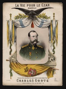 Tsar Alexander II av Ryssland, omslag till La Vie pour le Czar, en kvadrille av Charles Coote av English School