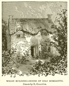 Welsh Building - House of Iolo Morganwg av English School
