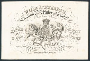 William Alexander, gravör och tryckare i allmänhet till deras kungliga högheter, handelskort av English School