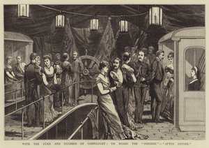 Med hertigen och hertiginnan av Connaught, ombord på "Osborne", "After Dinner" (gravyr) av English School