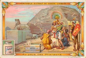 Byggandet av Cheops pyramid, Liebig-kort, början av 1900-talet (chromo) av European School