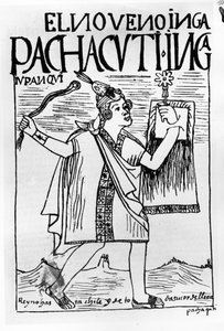 Pachacuti Inca, den nionde Sapa Inca