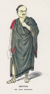 Brutus, Mr John Redmond (färg litho)