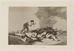 För att du har fötts (This Is What You Were Born For), pl. 12 från serien The Disasters of War av Francisco de Goya