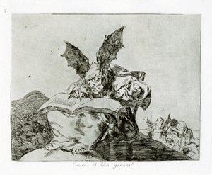 Mot det allmänna bästa Mot det allmänna bästa. Plåt 71 från The Disasters of War av Francisco de Goya