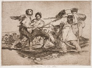 Med rätta eller orätt, ur serien Krigets fasor av Francisco de Goya
