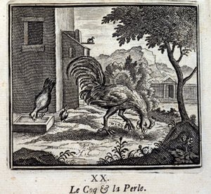 Tuppen och Pärlan. Fabler av Jean de La Fontaine (1621-95). Illustration av François Chauveau (1613-1676). Upplaga av 1728.